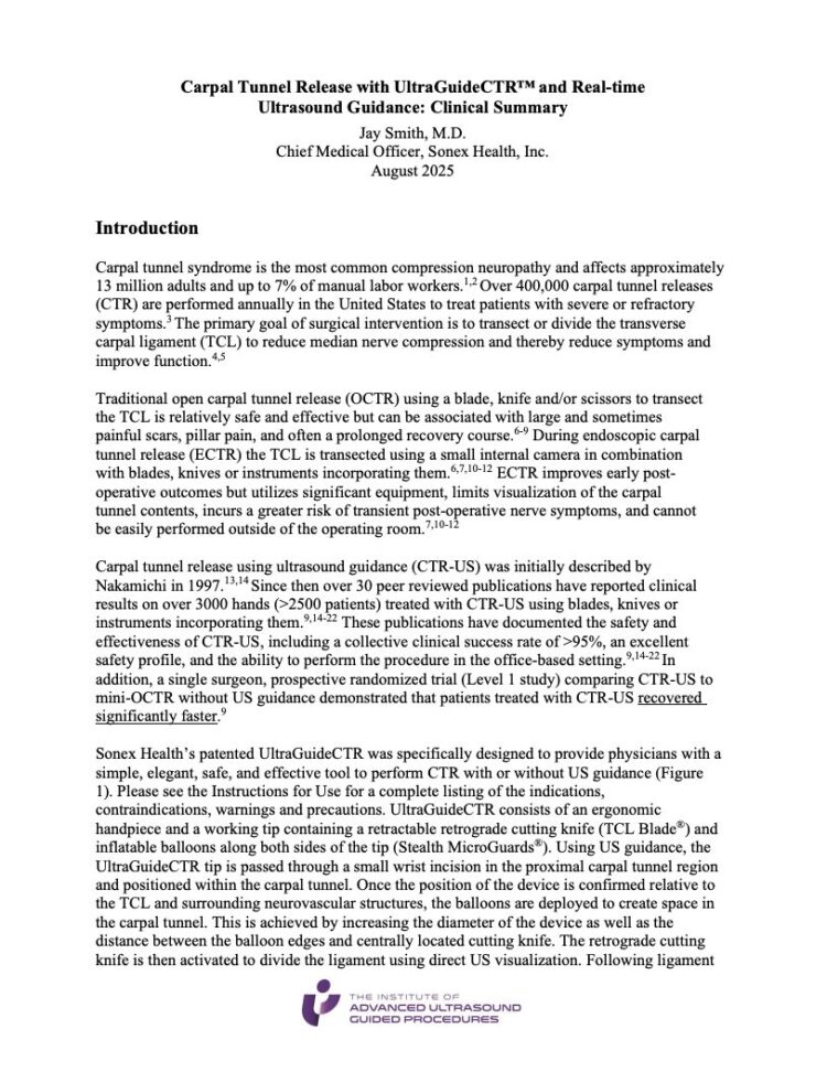 Carpal Tunnel Release with UltraGuideCTR™ and Real-time Ultrasound Guidance: Clinical Summary Jay Smith, M.D. Chief Medical Officer, Sonex Health, Inc. August 2025 - thumbnail